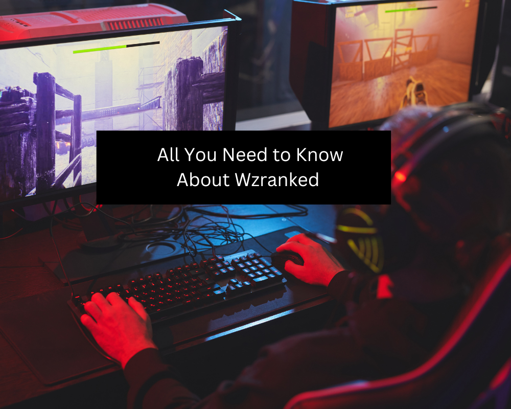 All You Need to Know About Wzranked 